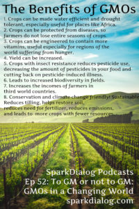 The Benefits of GMOs