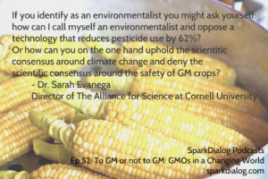 Environmentalism and GMO